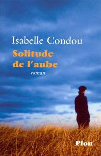 Solitude de l'aube