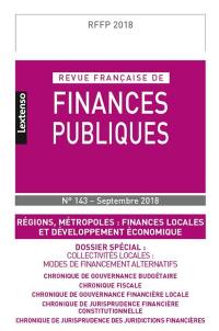 Revue française de finances publiques, n° 143. Régions, métropoles : finances locales et développement économique