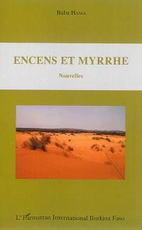 Encens et myrrhe