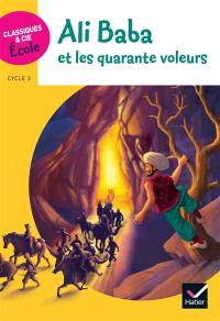 Ali Baba et les quarante voleurs : cycle 3