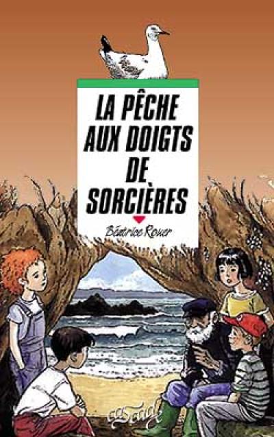 La pêche aux doigts de sorcières