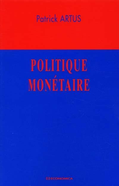 Politique monétaire