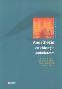 Anesthésie en chirurgie ambulatoire