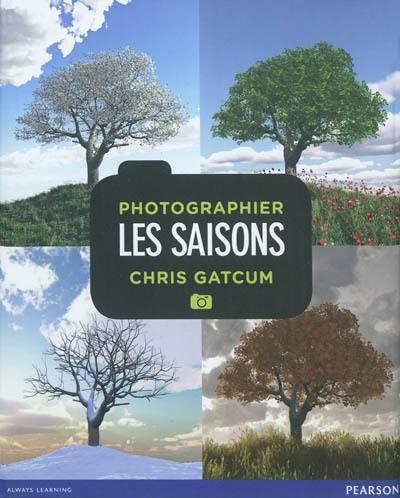 Photographier les saisons