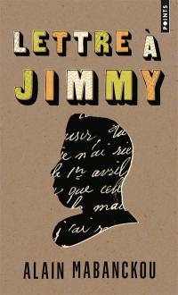 Lettre à Jimmy : récit