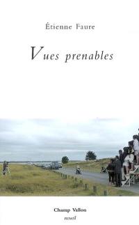 Vues prenables : poèmes