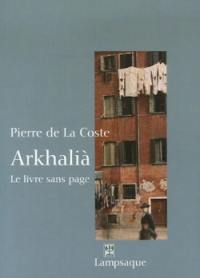 Arkhalia : le livre sans page