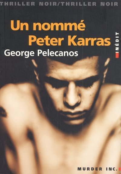 Un nommé Peter Karras