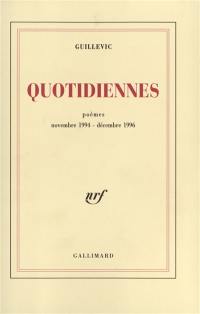 Quotidiennes : poèmes novembre 1994-décembre 1996