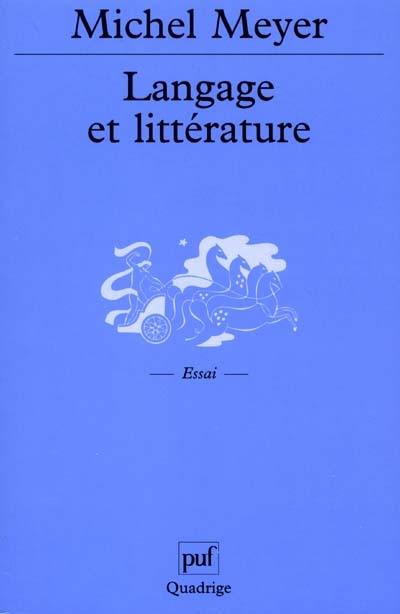 Langage et littérature : essai sur le sens