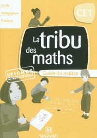 La tribu des maths CE1 : guide du maître