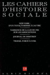 Cahiers d'histoire sociale (Les), n° 18