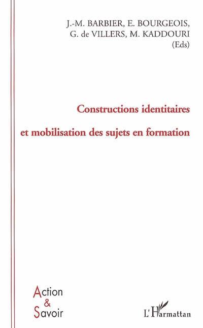 Constructions identitaires et mobilisation des sujets en formation