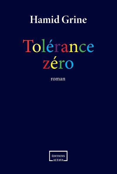 Tolérance zéro