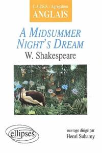 A midsummer night's dream : W. Shakespeare