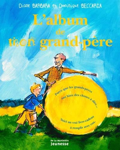 L'album de mon grand-père L'album de mon grand-père