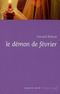 Le démon de février