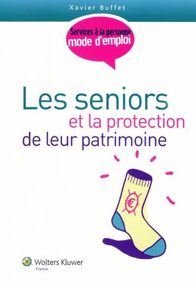 Les seniors et la protection de leur patrimoine