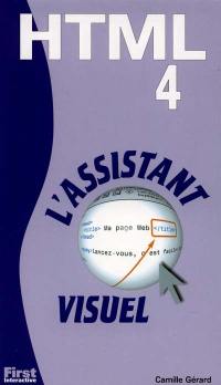 HTML 4 : l'assistant visuel