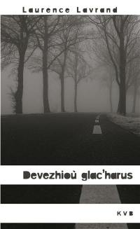 Devezhioù glac'harus