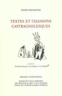 Textes et chansons castragnolesques. Du droit nécessaire à la critique et à la dérision