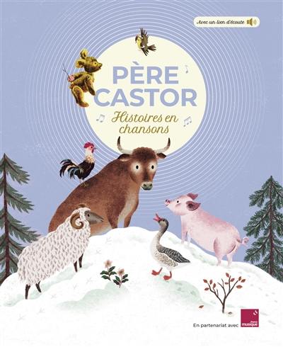 Père Castor : histoires en chansons