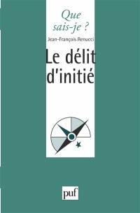 Le délit d'initié