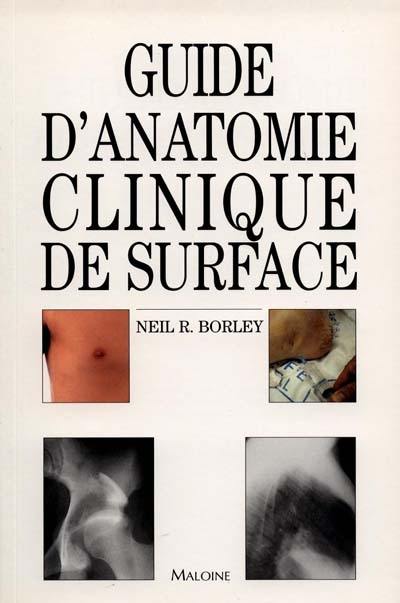 Guide d'anatomie clinique de surface