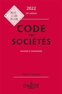 Code des sociétés 2022 : annoté & commenté