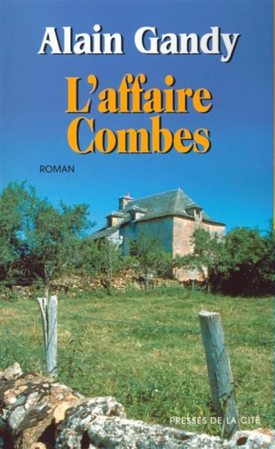 L'affaire Combes