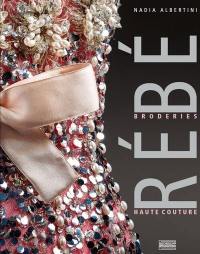 Rébé : broderies haute couture