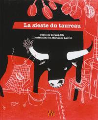 La sieste du taureau