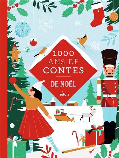 1.000 ans de contes de Noël