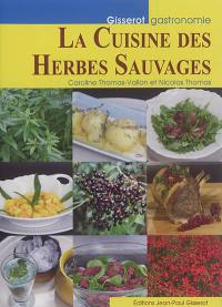 La cuisine des herbes sauvages