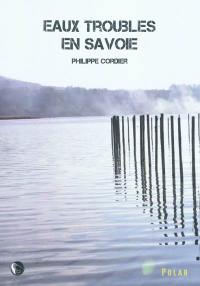 Eaux troubles en Savoie