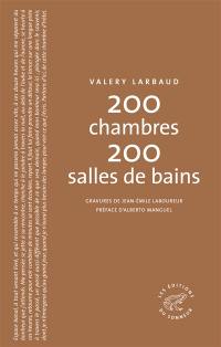 200 chambres, 200 salles de bains