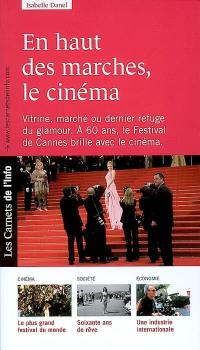 En haut des marches, le cinéma