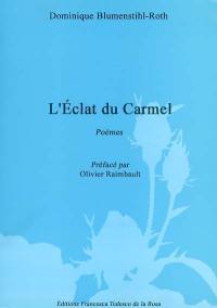 L'éclat du carmel