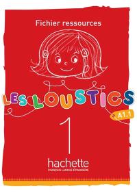 Les loustics 1, A1.1 : fichier ressources