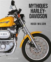 Mythiques Harley-Davidson