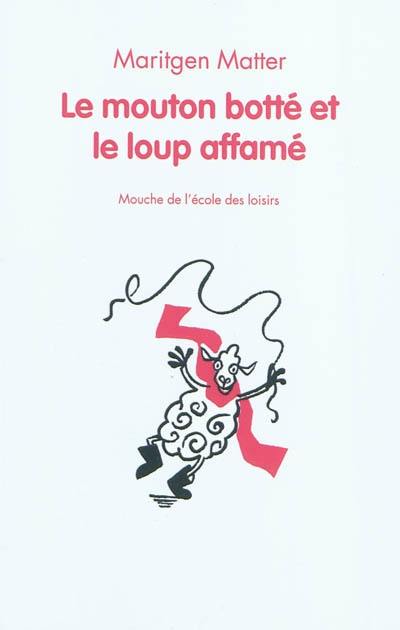 Le mouton botté et le loup affamé