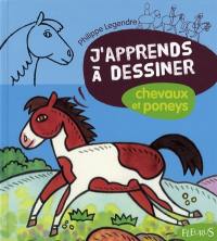 J'apprends à dessiner chevaux et poneys