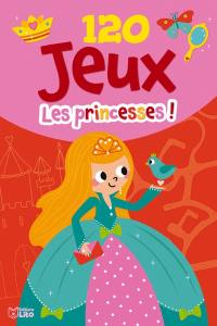 120 jeux : les princesses !