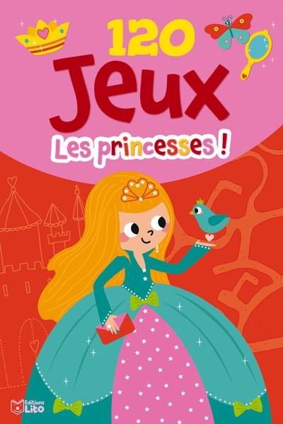 120 jeux : les princesses !