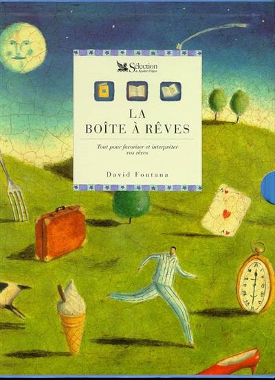 La boîte à rêves : tout pour favorsier et interpréter vos rêves