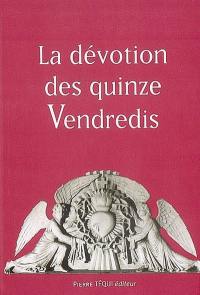 Les quinze vendredis consécutifs en l'honneur du Sacré-Coeur