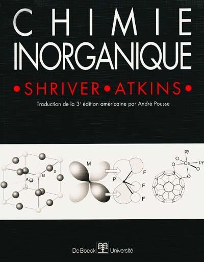 Chimie inorganique : traduction de la 3e édition américaine