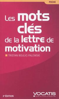 Les mots clés de la lettre de motivation