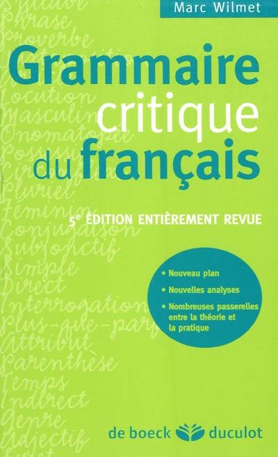 Grammaire critique du français