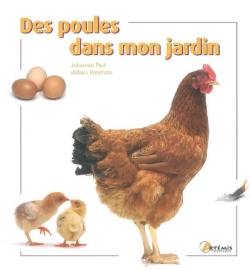 Des poules dans mon jardin